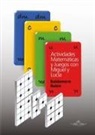 Actividades Matemáticas y Juegos con Miguel y Lucía