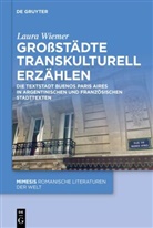 Laura Wiemer - Großstädte transkulturell erzählen