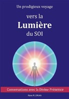 Rémi Florian - Un prodigieux voyage vers la Lumière du SOI