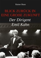 Rainer Bunz - Blick zurück in eine große Zukunft