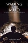 Ebenzer Ato Afful - Wading in the Mud