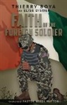 Thierry Boya - Faith of the Foreign Soldier