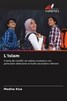 Medine Kisa - L'Islam