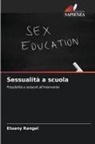 Etuany Rangel - Sessualità a scuola