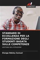 Etonge-Ndeley Samuel - STANDARD DI ECCELLENZA PER LA FORMAZIONE DEGLI STUDENTI BASATA SULLE COMPETENZE