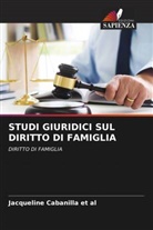 Jacqueline Cabanilla Et Al - STUDI GIURIDICI SUL DIRITTO DI FAMIGLIA