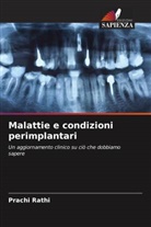 Prachi Rathi - Malattie e condizioni perimplantari