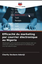 Charity Ilevbare-Adeniji - Efficacité du marketing par courrier électronique au Nigeria