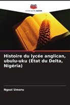 Ngozi Umoru - Histoire du lycée anglican, ubulu-uku (État du Delta, Nigéria)