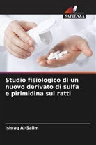 Ishraq Al-Salim - Studio fisiologico di un nuovo derivato di sulfa e pirimidina sui ratti