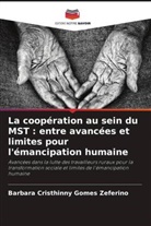 Barbara Cristhinny Gomes Zeferino - La coopération au sein du MST : entre avancées et limites pour l'émancipation humaine