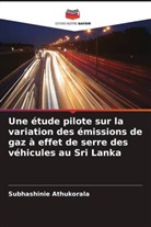 Subhashinie Athukorala - Une étude pilote sur la variation des émissions de gaz à effet de serre des véhicules au Sri Lanka