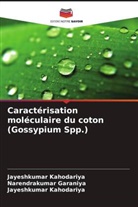 Narendrakumar Garaniya, Jayeshkumar Kahodariya - Caractérisation moléculaire du coton (Gossypium Spp.)