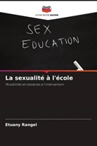 Etuany Rangel - La sexualité à l'école