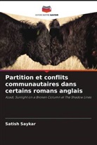 Satish Saykar - Partition et conflits communautaires dans certains romans anglais