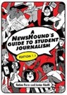 Javier Guelfi, Javier Güelfi, Katina Paron - A NewsHound's Guide to Student Journalism, Edition 1.1