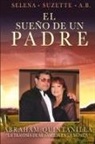 Abraham Quintanilla - El Sueno de un Padre