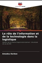 Amadou Darboe - Le rôle de l'information et de la technologie dans la logistique
