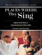 Helena Raymond Lauer - Places Where They Sing