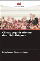 Palaniappan Panneerselvam - Climat organisationnel des bibliothèques