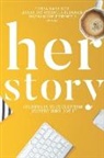 Teresa M Beck, Teresa M. Beck, Jacqueline Mecchella Bushwack, Shayna Michele Steinfeld - Her Story