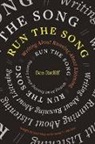 Ben Ratliff - Run the Song