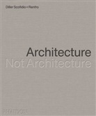 Scofidio Diller, Diller Scofidio + Renfro, Diller Scofidio Renfro - Architecture, Not Architecture