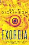 Seth Dickinson, Dickinson Seth - Exordia