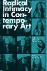 Keren Moscovitch - Radical Intimacy in Contemporary Art