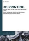 J. Paulo Davim, Ranvijay Kumar, Vinay Kumar, Vinay Kumar et al, Rupinder Singh - 3D Printing