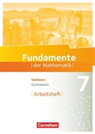 Fundamente der Mathematik - Sachsen - 7. Schuljahr Arbeitsheft mit Lösungen