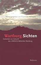 Franziska Nentwig, Franziska Nentwig (Dr.) - Wartburg.Sichten