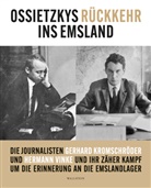 Gerhard Kromschröder, Hermann Vinke - Ossietzkys Rückkehr ins Emsland