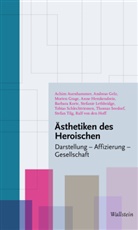 DFG-Sonderforschungsbereich 948, DFG-Sonderforschungsbereich 948 - Ästhetiken des Heroischen