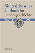 Historische Kommission für Niedersachsen und Bremen, Historische Kommission, Historische Kommission für Niedersachsen und - Niedersächsisches Jahrbuch für Landesgeschichte 96/2024