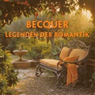 Gustavo Adolfo Bécquer, EasyOriginal Verlag, EasyOriginal Verlag - Bécquers Legenden der Romantik (4 MP3-Audio-CDs) - Spanisch-Hörverstehen meistern, 4 Audio-CD, 4 MP3 (Audio book)