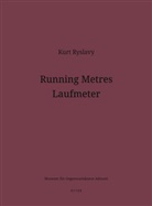 Kurt Ryslavy - Running Metres - Laufmeter