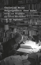 Christian Meier, Christian (Prof. Dr.) Meier, Michael Knoche, Michael Knoche (Dr.) - Vergangenheit ohne Ende?