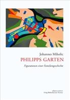 Johannes Miholic - Philipps Garten