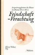Oliver Völker - Feindschaft - Verachtung