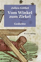 Julien Göthel - Vom Winkel zum Zirkel