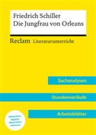 Martin Neubauer - Friedrich Schiller: Die Jungfrau von Orleans (Lehrerband) | Mit Downloadpaket (Unterrichtsmaterialien)