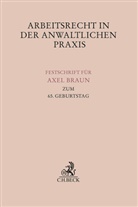 Paul Schreiner, Robert von Steinau-Steinrück, von Steinau-Steinrück - Arbeitsrecht in der anwaltlichen Praxis