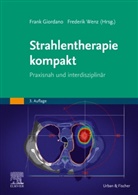 Frank Giordano, Wenz, Frederik Wenz - Strahlentherapie kompakt