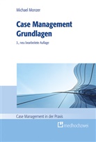 Michael Monzer - Case Management Grundlagen