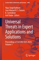 Joao Manuel R S Tavares, Joao Manuel RS Tavares, Vijay Singh Rathore, B. Surendiran, B Surendiran et al, Joao Manuel R S Tavares... - Universal Threats in Expert Applications and Solutions
