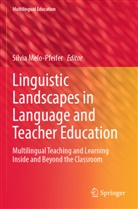 Sílvia Melo-Pfeifer - Linguistic Landscapes in Language and Teacher Education