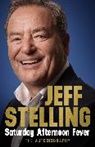 Jeff Stelling, Stelling Jeff - Saturday Afternoon Fever