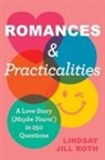 Lindsay Jill Roth - Romances & Practicalities