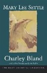 Mary Lee Settle - Charley Bland